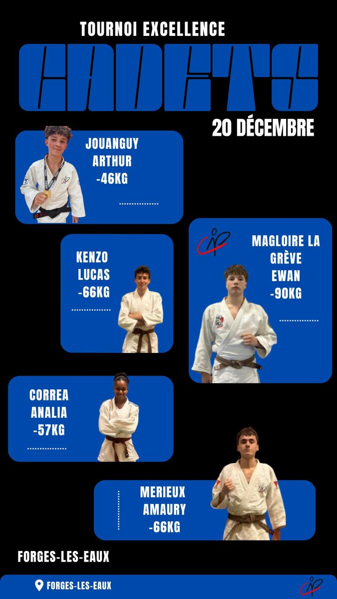 🥋 Tournoi Excellence Cadet(te)s – Forges-les-Eaux | 20 décembre