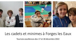 Tournois excellence cadets et minimes de Forges les Eaux